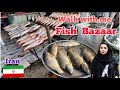 Walk with me in the fish bazaar mazandaran  iran travel  iran 2022