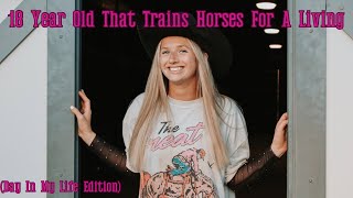 18 Year Old Training Horses and Teaching Lesson Full Time!!