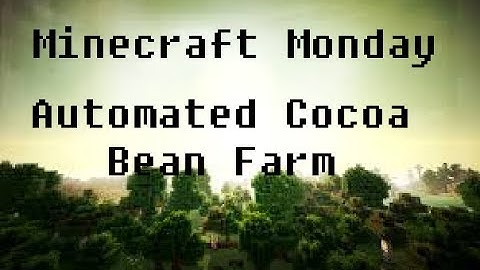 Minecraft Monday: Building Guide - Automated Cocoa Bean Farm