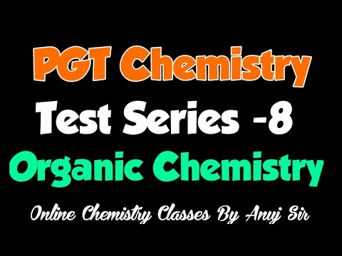 pgt chemistry test series || mcq of organic chemistry || practice problems of organic chemistry