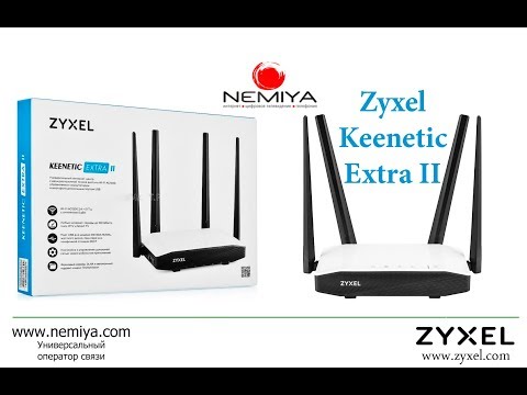 Настраиваем Wi-Fi маршрутизатор Zyxel Keenetic Extra II и подключаем к Интернет для сети Nemiya.com