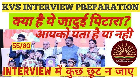 KVS INTERVIEW PREPARATION🥰| KVS DETAILS✔️| IMPORTANT TOPICS👈| TLM🔥|KVS TGT PGT PRT🎯| JADUI PITARA😃|