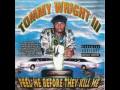 Tommy Wright III & Princess Loko - Street Shit (1998)
