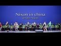 Nixon in china  john adams  thtre du chtelet