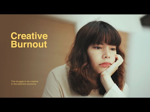 Creative Burnout 