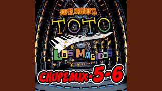 Video thumbnail of "Super Orquesta Toto - Mix Fugitivo: La Loca / Corazon Magico"