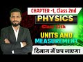 Units and measurement | Class 11 Physics