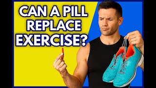 Can a Pill Replace Exercise? The Truth About Fitness Drugs