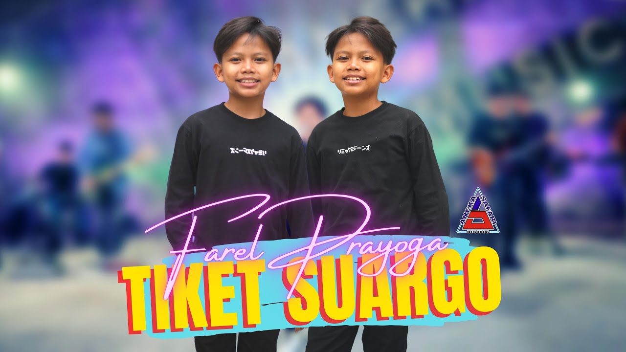 Farel Prayoga - Tiket Suargo (Official Music Video ANEKA SAFARI)