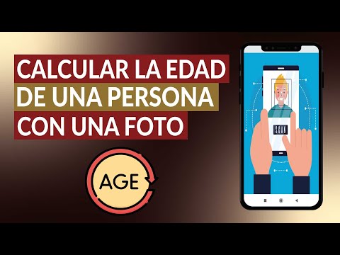 Cómo saber o CALCULAR la EDAD de una PERSONA con una foto según su rostro