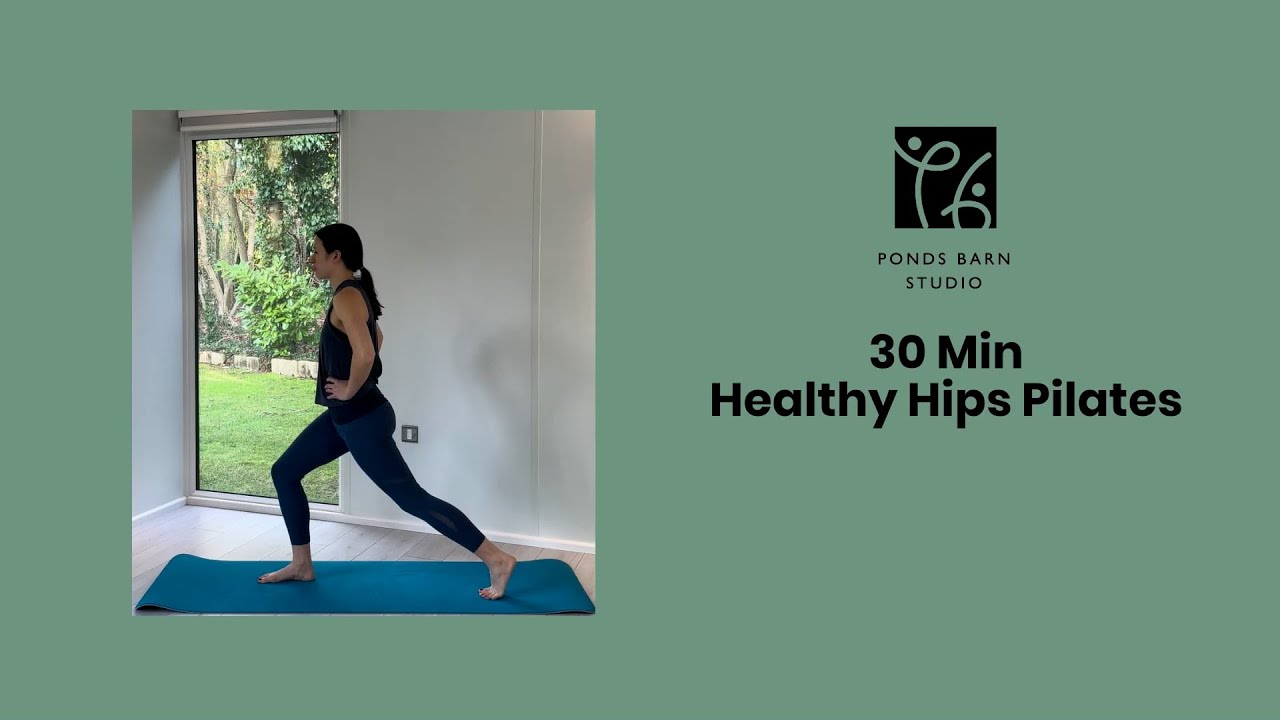 30 Minute Pilates Workout for Healthy Hips (no equipment) - YouTube