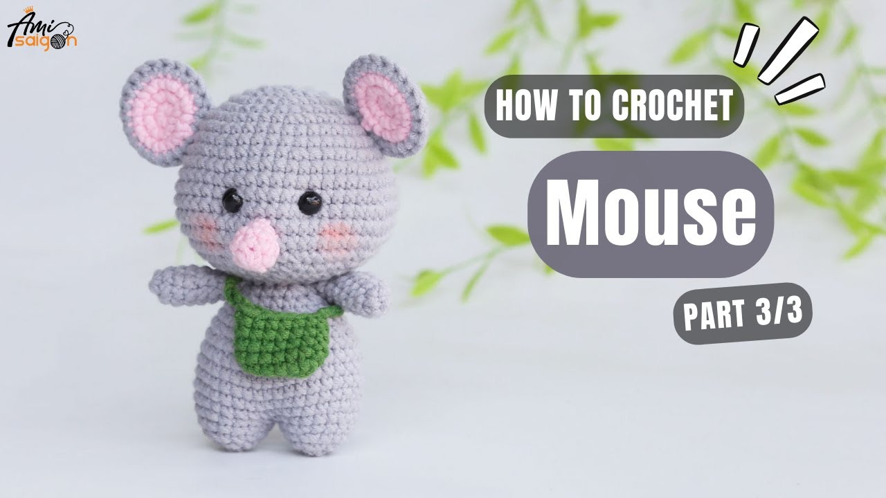 #656 | Mouse Amigurumi (3/3) | How To Crochet Animals Amigurumi | @AmiSaigon