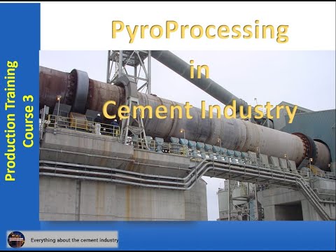Production Training  Pyroprocess _ Kiln _Cooler _Burning Zone  Control at Cement Industry Course 3