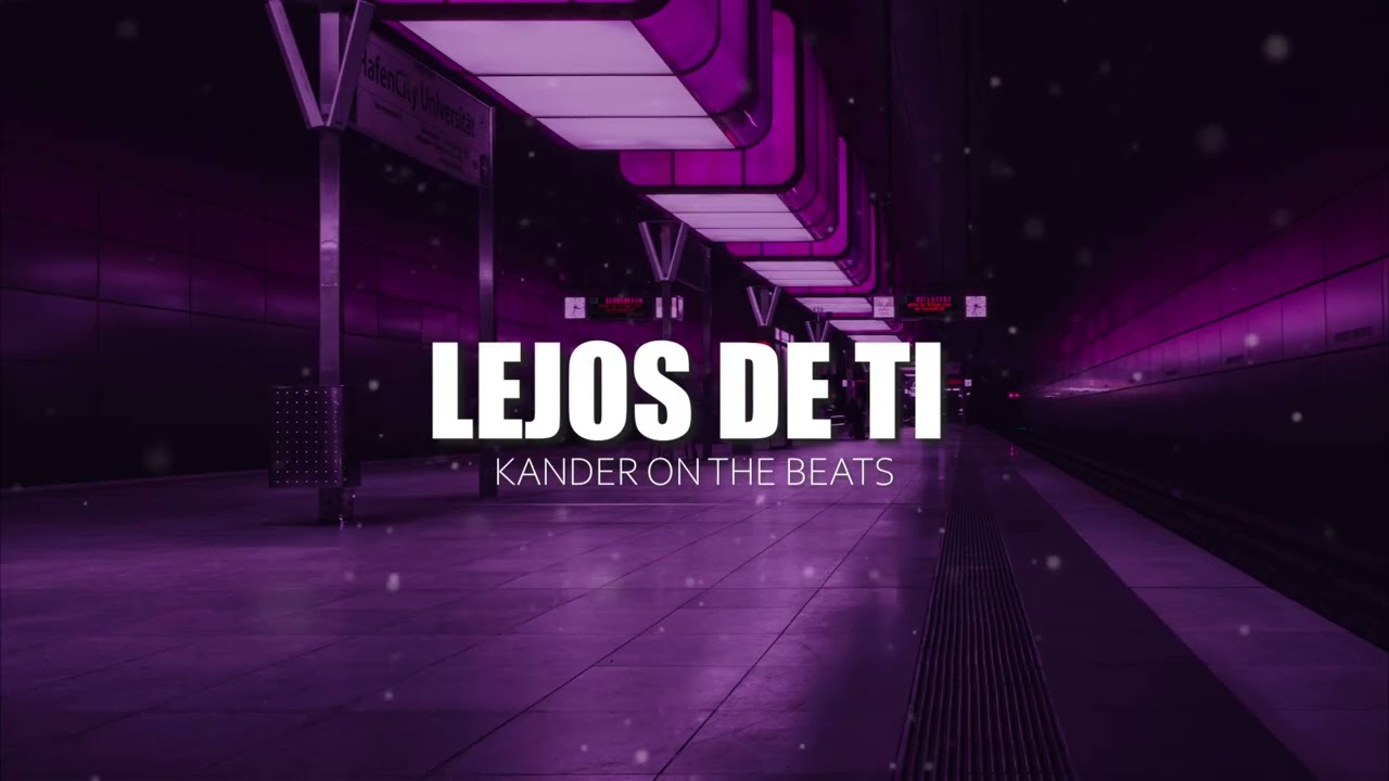 Lejos de ti_Beat de reggaeton_Prod By Kander JL