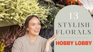 13 Affordable & Stylish Floral Stems From Hobby Lobby | Budget Friendly Home Decor