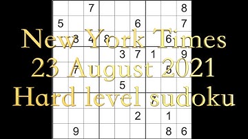 Sudoku solution New York Times sudoku 23 August 2021 Hard level