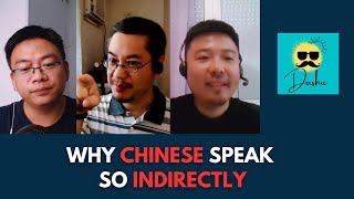 Chinese Podcast #66: Why Chinese Speak so Indirectly? 中国人为什么有话不直说？