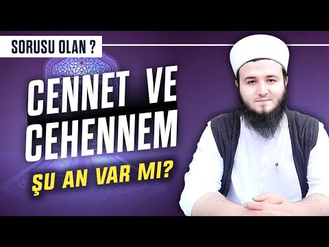 Doğrusu #7 | Cennet ve Cehennem Şu an Var mı? Yaratılmış mı? Mevcut mu? MEHMET YALÇIN HOCA