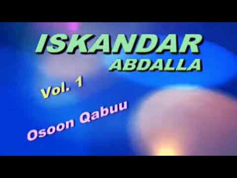 ISKANDAR ABDALLA BEST OROMO MUSIC Full V