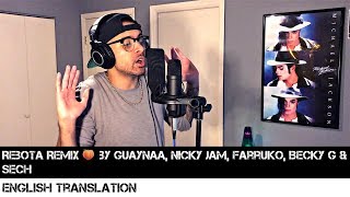 Rebota Remix 🍑 by Guaynaa, Nicky Jam, Farruko, Becky G & Sech | FULL ENGLISH TRANSLATION Resimi