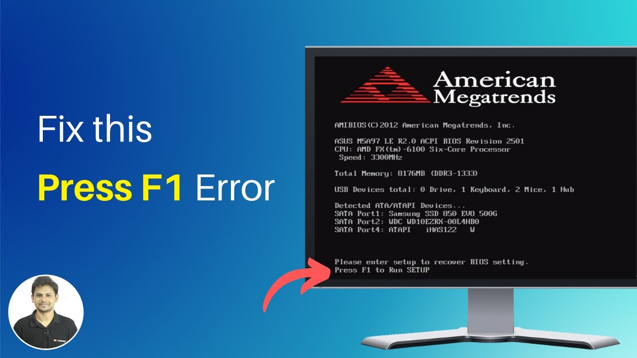 How to troubleshoot and fix American Megatrends - Press F1 to Run