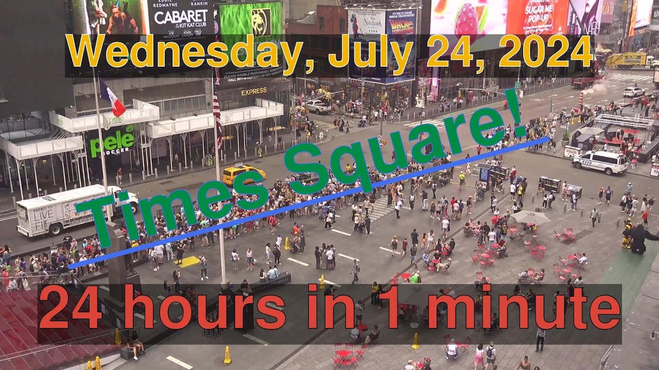 Times Square Daily Timelapse: [07-24-2024] New York City #timelapse # ...