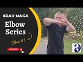 Krav maga elbow 1  krav elbows for beginners  elbows 17 series