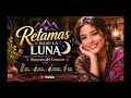 📀 Retamas Bajo la Luna 🌙 Huaynos del Corazón | Música Andina que Enamora el Alma ❤️ Huayno Peru