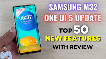 Samsung M32 : One UI 5 Update Top 50 New Features With Review