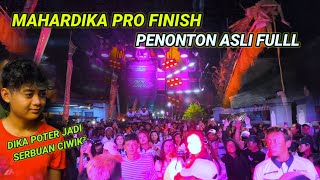 Nganjuk istimewa, Mahardika pro finish, wong nekat sang penyewa puas,,Dika poter jadi buruan ciwik2