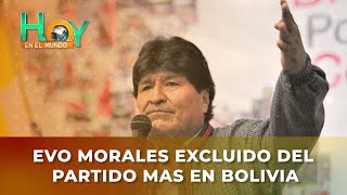 Hoy en el Mundo: Evo Morales excluido del partido MAS en Bolivia