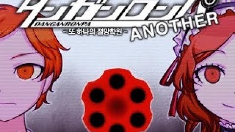 (SPOILERS AHEAD) A Summary of Danganronpa Another ~Another Despair Academy~