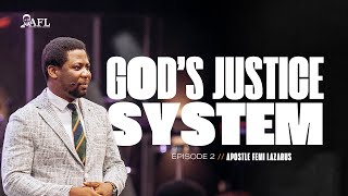 GOD'S JUSTICE SYSTEM 2