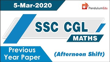 SSC CGL Maths 5 March 2020 Shift 2 | SSC CGL Previous Year Paper | SSC CGL 2019 | SSC CGL 2020