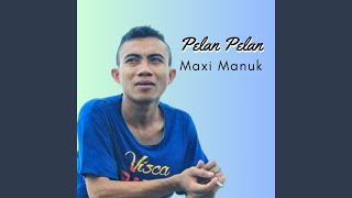 Pelan Pelan