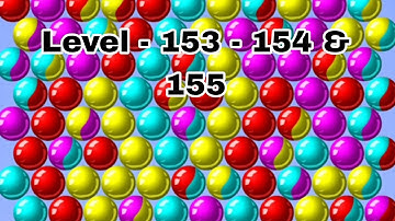 Bubble Shooter Video, Bubble Shooter Level - 153 - 154 & 155, Bubble Shooter Game, Bubble Shooter