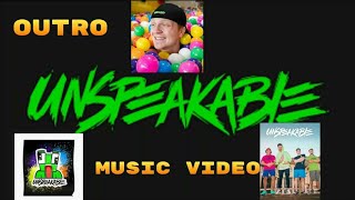🔴🎵UNSPEAKBLE OFFICIAL Outro MUSIC VIDEO REMIX🎵