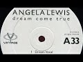 Angela Lewis - Dream Come True (Dream Vocal Mix)