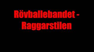 Rövballebandet- Raggarstilen chords