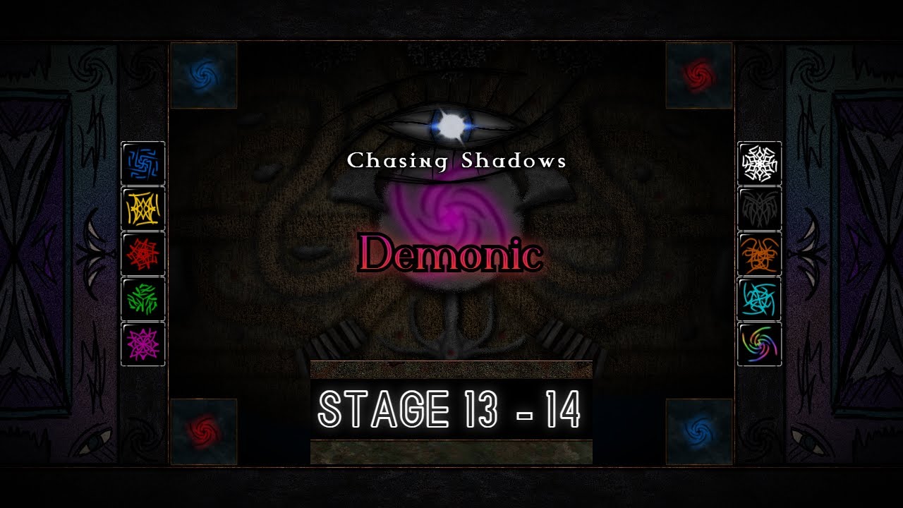 Chasing Shadows - A Luxor 2 Mod [Demonic] | Stage 13 & 14 (Final)