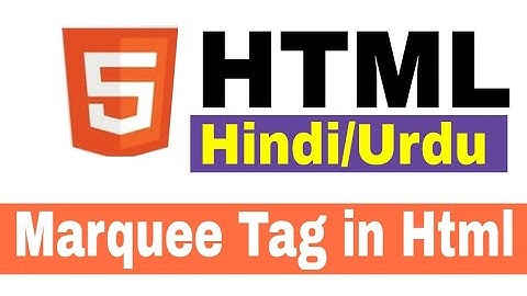 HTML Marquee Tag in Hindi Urdu |Marquee tag in html in hindi | sonotech