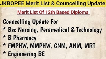 JKBOPEE Councelling Update And Merit List For 12th Based Diploma Courses 2022