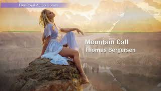 Mountain Call by Thomas Bergersen -- Extended