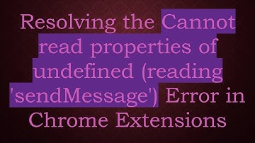 Resolving the Cannot read properties of undefined (reading 