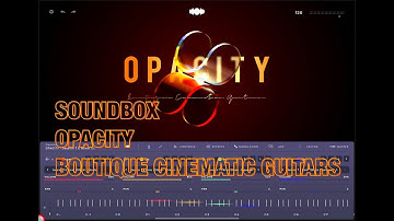 SOUNDBOX Audiomodern - NEW Expansion - OPACITY Boutique Cinematic Guitars - It