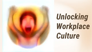 Elements of Workplace Culture: Navigating the Invisible