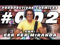 AMOR ES LIBERTAD ☯️ S1: EP2: Perspectivas Cósmicas con Fer Fer Miranda PODCAST🎧