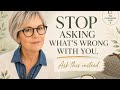 What If You Became a Detective Instead of a Judge? | Stop Asking What's Wrong With You
