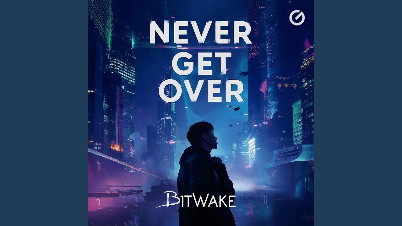 Watch Never Get Over on YouTube Watch Never Get Over on YouTube