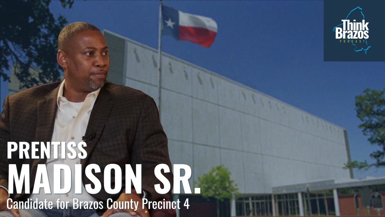 Prentiss Madison Sr | Brazos County Commissioner Precinct 4 Candidate Interview